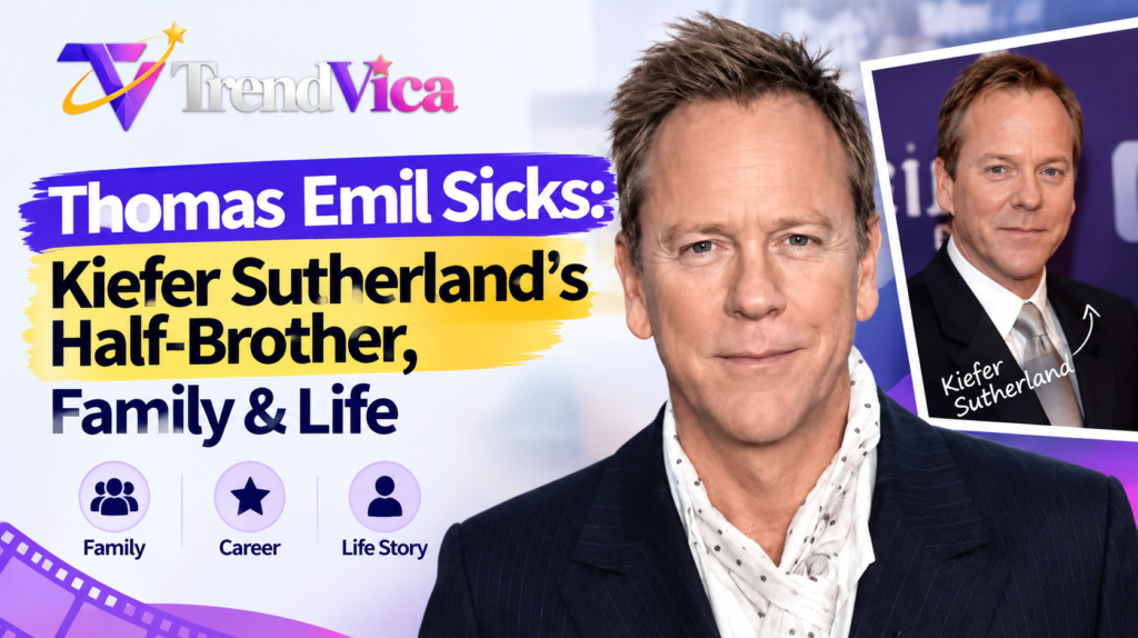 Thomas Emil Sicks: Kiefer Sutherland’s Half-Brother, Family & Life-image
